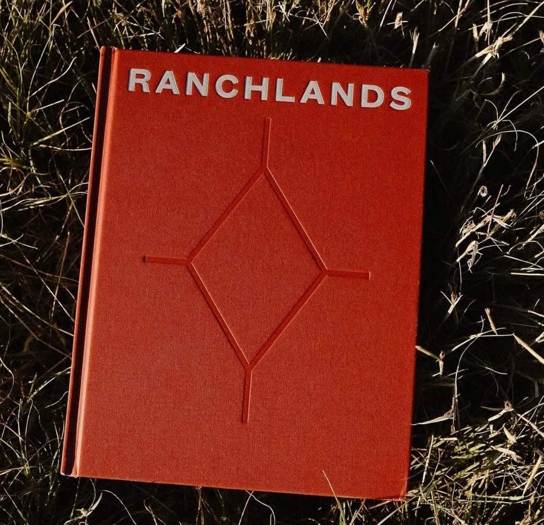 Ranchlands: From the Land, For the Land Book
