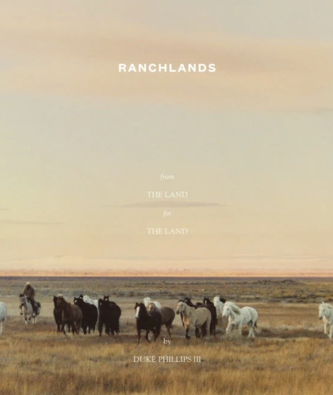 Ranchlands: From the Land, For the Land Book